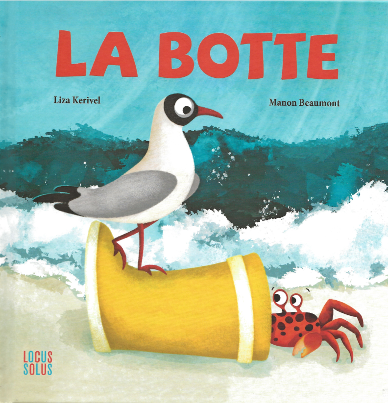 La Botte, couverture de l'Album de littérature jeunesse édition Locus Solus par Liza Kerivel et Manon Beaumont, inspiré du conte traditionnel la moufle